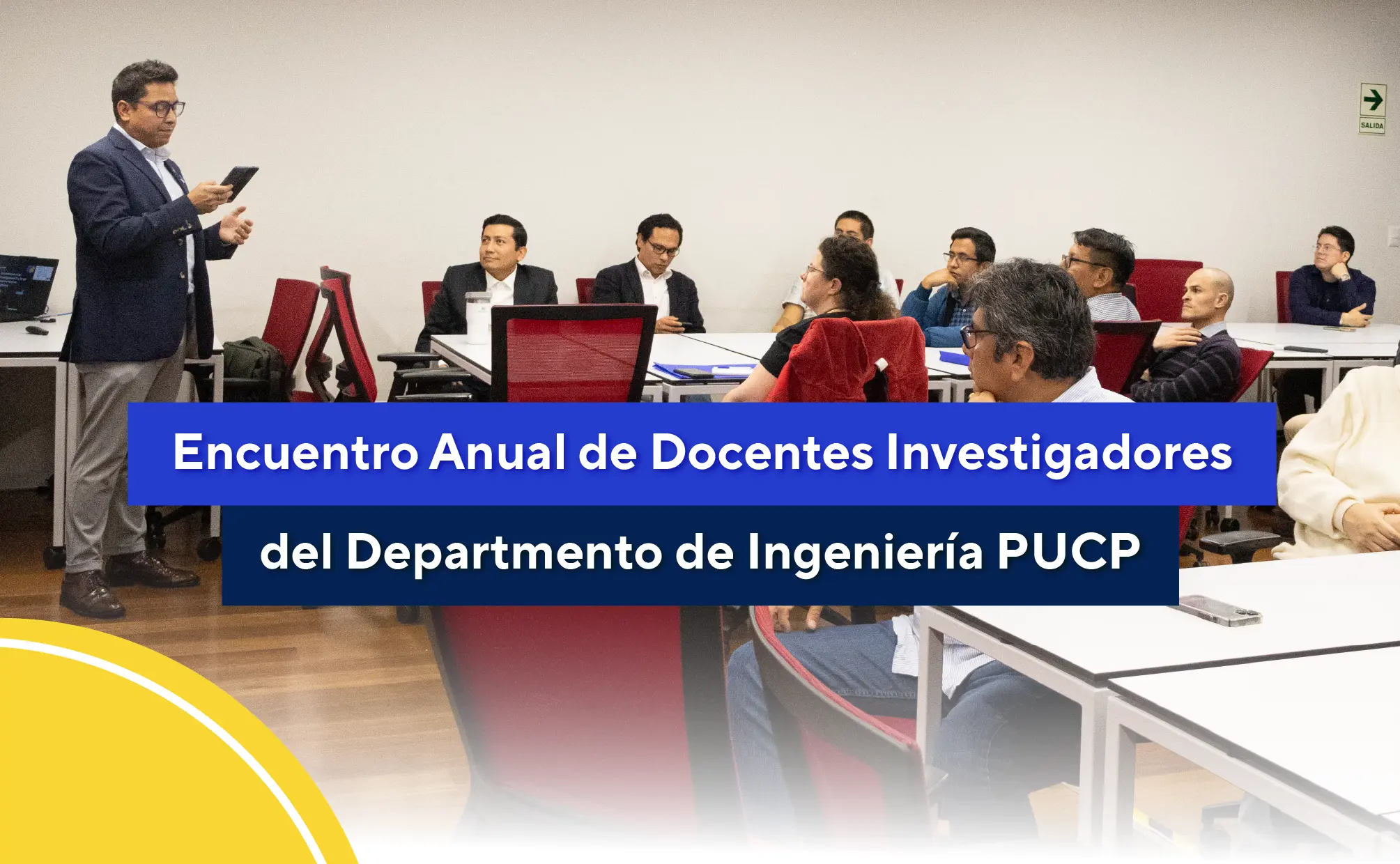 Encuentro Anual de Docentes Investigadores del Departamento de Ingeniería PUCP